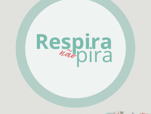 Logo respira, não pira